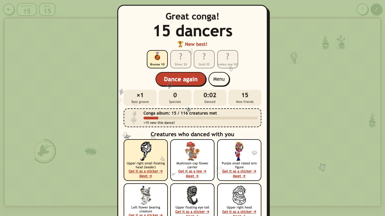 Conga Creeps: the end card with 15 dancers, a bronze medal and the creatures who danced with you