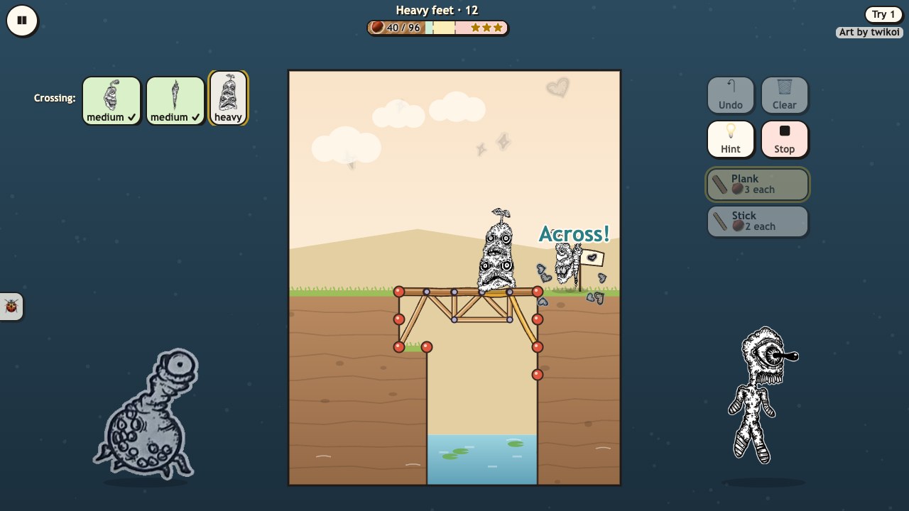 Creep Bridges: her creatures waddle across a bridge of planks and sticks while the pieces under the heavy one turn amber