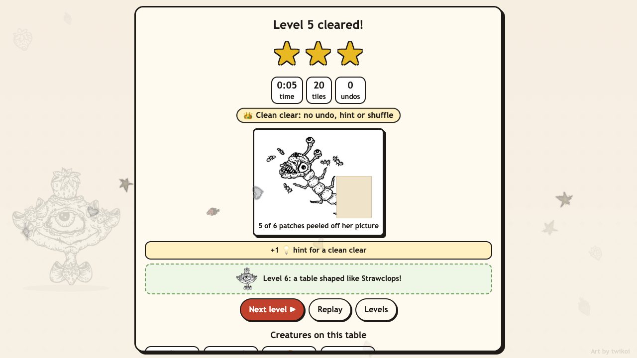 Creep Tiles: the level cleared card with three stars, a clean clear crown, her picture with one paper patch left and the next table shaped like Strawclops